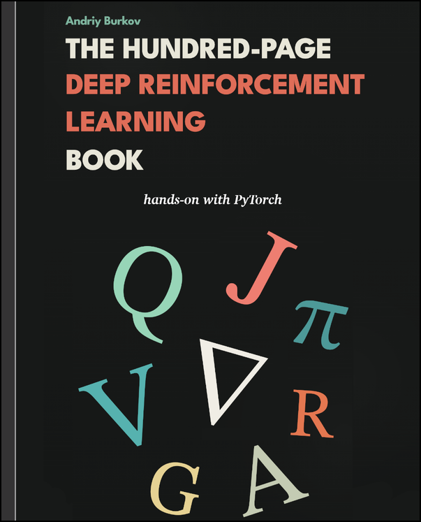 The Hundred-Page Deep Reinforcement Learning Book hardcover